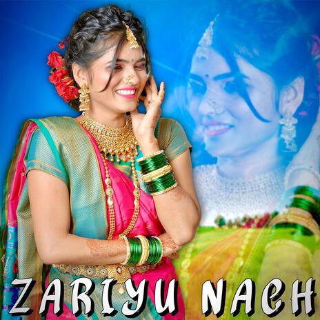 Zariyu Nach | Boomplay Music