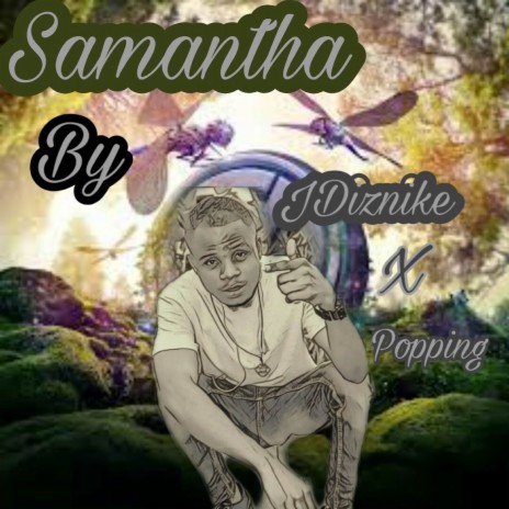 Samantha ft. Popping | Boomplay Music