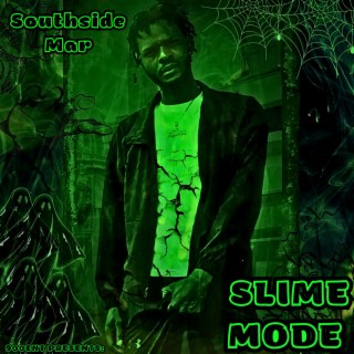 Slime Mode