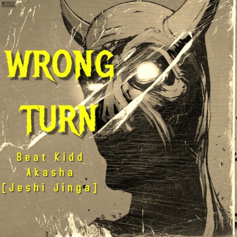 Wrong Turn ft. Akasha (Jeshi Jinga) | Boomplay Music