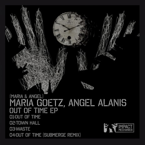 Out Of Time (Original Mix) ft. Maria Goetz