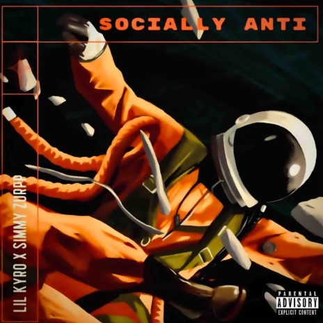Socially Anti ft. Simmy Zurpp | Boomplay Music