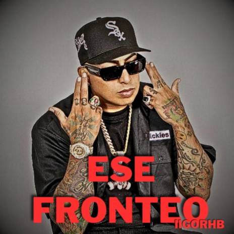 ESE FRONTEO | Boomplay Music