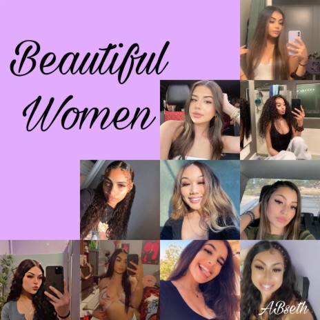 Beautiful Women | Boomplay Music