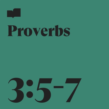 Proverbs 3:5-7 ft. Seth and Crystal Dady | Boomplay Music