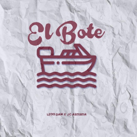 El Bote ft. Jc Artista | Boomplay Music