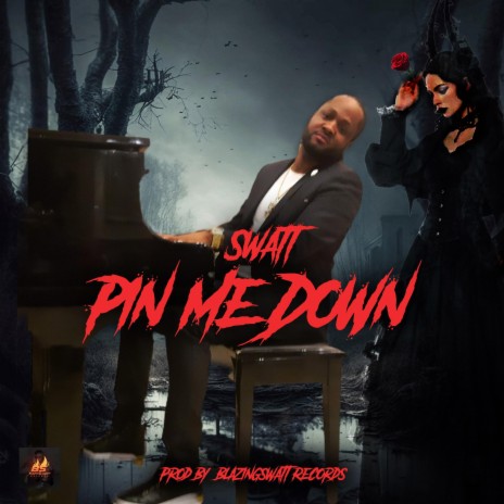 Pin Me Down | Boomplay Music