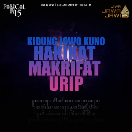 Kidung Jowo Kuno - Hakikat Makrifat Urip | Boomplay Music