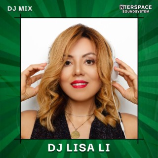 InterSpace Naija: Lisa Li, Oct 23 (DJ Mix)