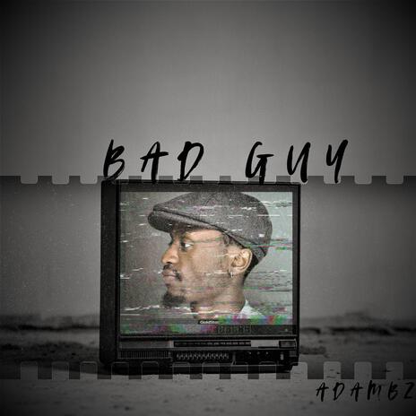 BAD GUY | Boomplay Music