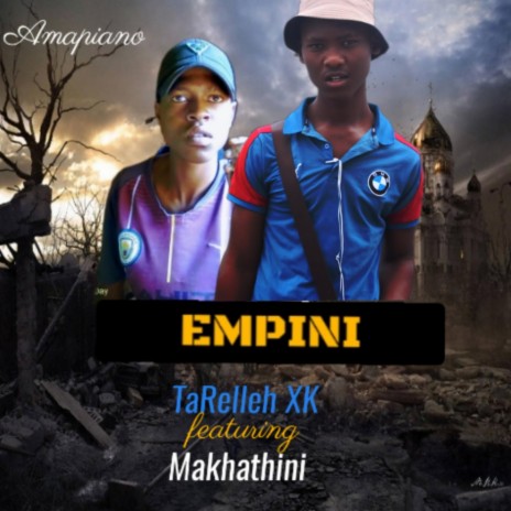 Empini ft. Makhathini | Boomplay Music