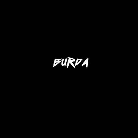 Burda | Boomplay Music