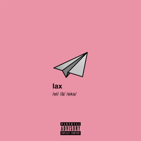 lax | Boomplay Music