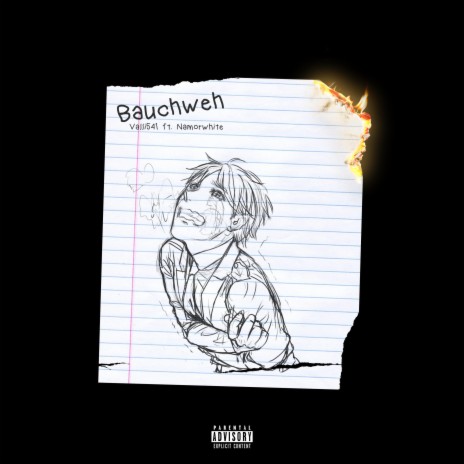 Bauchweh ft. Namorwhite | Boomplay Music