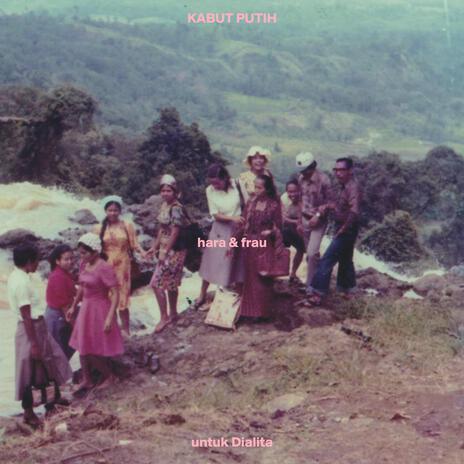 Kabut Putih ft. Frau | Boomplay Music