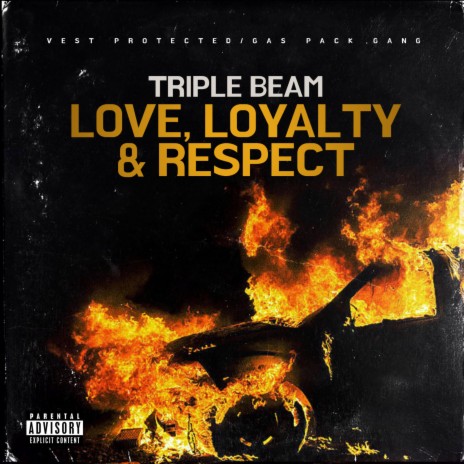Love, Loyalty, & Respect | Boomplay Music