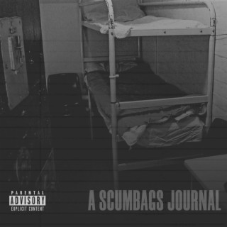 A Scumbag's Journal