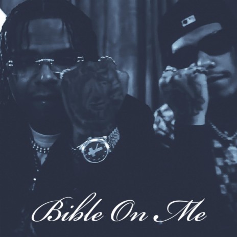 Bible On Me ft. BFr3sh | Boomplay Music