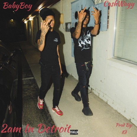 2am in Detroit ft. CashWayy | Boomplay Music