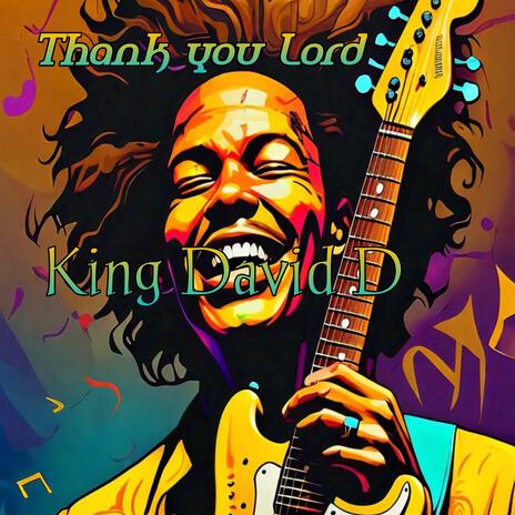 Thank You Lord | Boomplay Music