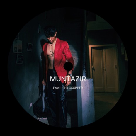 Muntazir | Boomplay Music