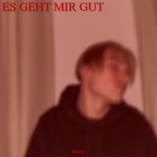 Es geht mir gut