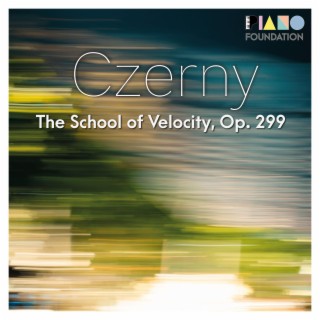 Carl Czerny Op. 299 (The School of Velocity)