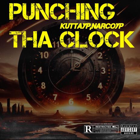 Punching tha clock ft. Narcoyp | Boomplay Music