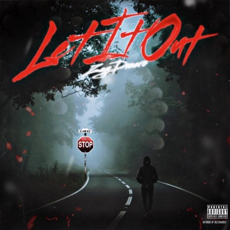 Let It Out | Boomplay Music