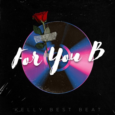 FOR YOU B | Boomplay Music