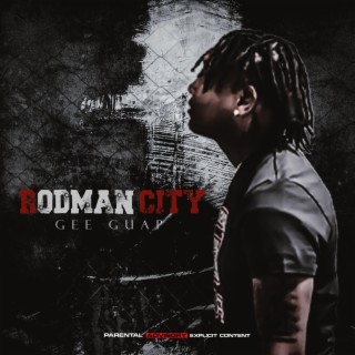 Rodman City lyrics | Boomplay Music