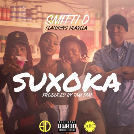 SUXOKA ft. Hlasela | Boomplay Music