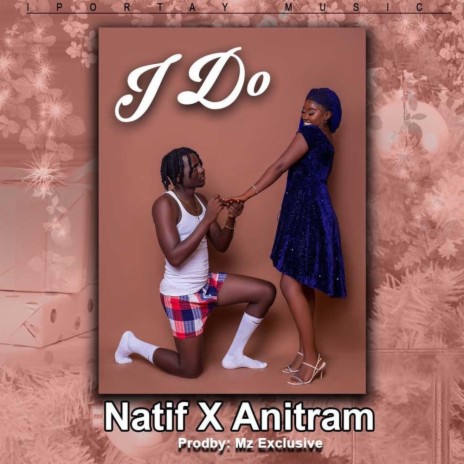 I DO ft. Anitram | Boomplay Music