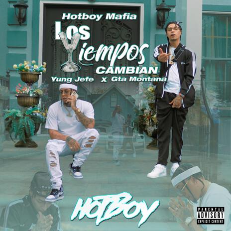 Los Tiempos Cambian ft. Yung Jefe & GTA Montana | Boomplay Music