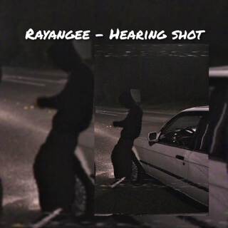 Hearing Shot