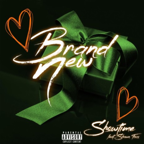 Brand New ft. Shawn foxx