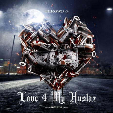 Love For My Hustlaz | Boomplay Music