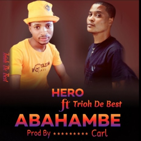 Abahambe | Boomplay Music