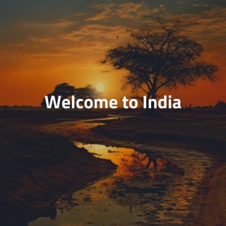 Welcome to India