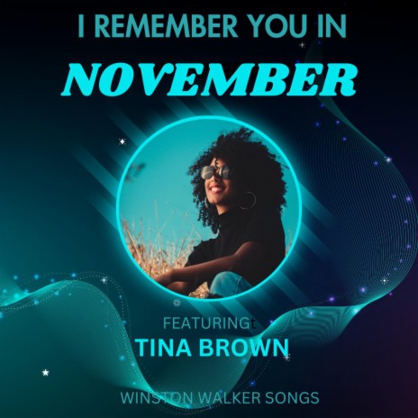 I Remember You In November | Boomplay Music