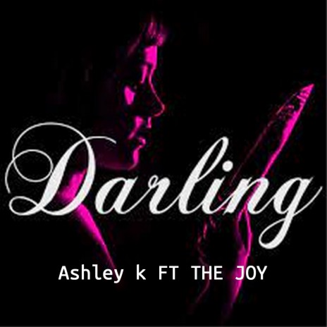 DARLING ft. THE JOY | Boomplay Music