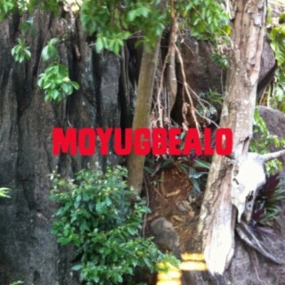 MoyugbeaLo (feat. Brebaje MaN)