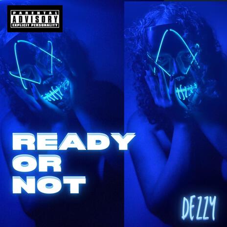 Ready Or Not | Boomplay Music