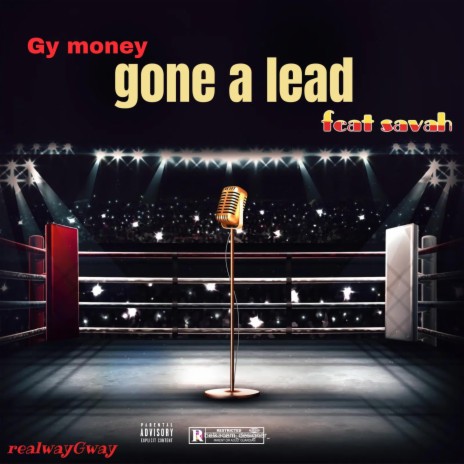 gone a lead ft. savah | Boomplay Music