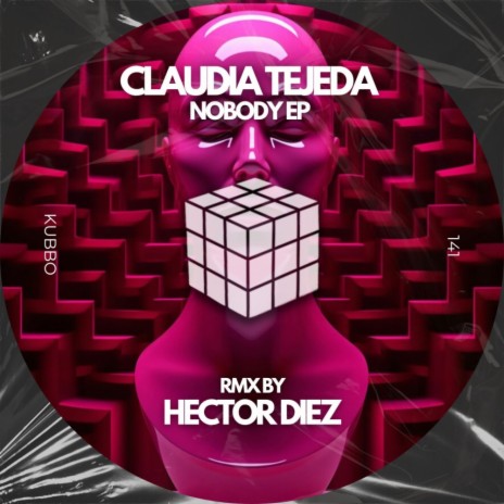 Nobody What (Hector Diez All Remix)