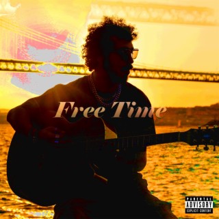 Free Time lyrics | Boomplay Music