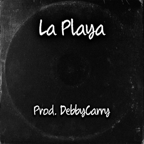 La Playa | Boomplay Music