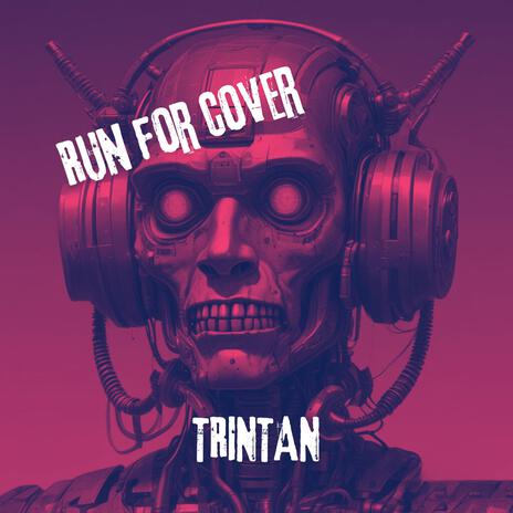 Run for cover | Boomplay Music