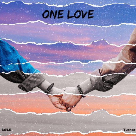 One Love ft. SØLĒ Music | Boomplay Music