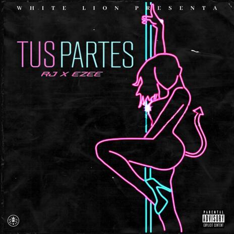 Tus partes ft. Ezee | Boomplay Music